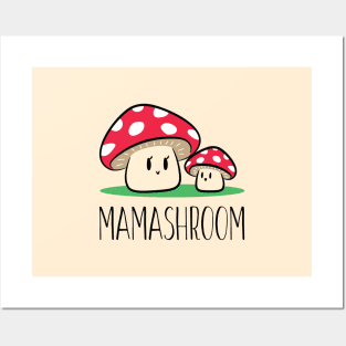 Mamashroom Posters and Art